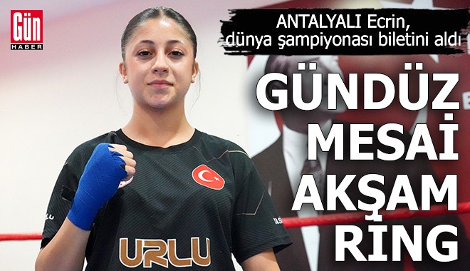 Antalyalı Ecrin, dünya şampiyonası biletini aldı