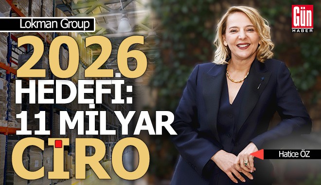 Antalyalı Lokman Group'un 2026 hedefi: 11 milyar TL ciro