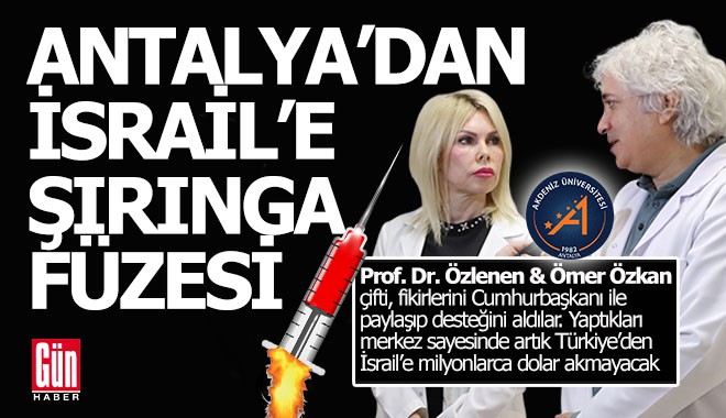 Antalyalı profesör çiftten İsrail'e, ''Şırınga füzesi''