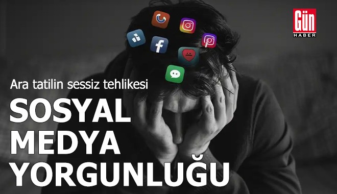 Ara tatilin sessiz tehlikesi: Sosyal medya yorgunluğu