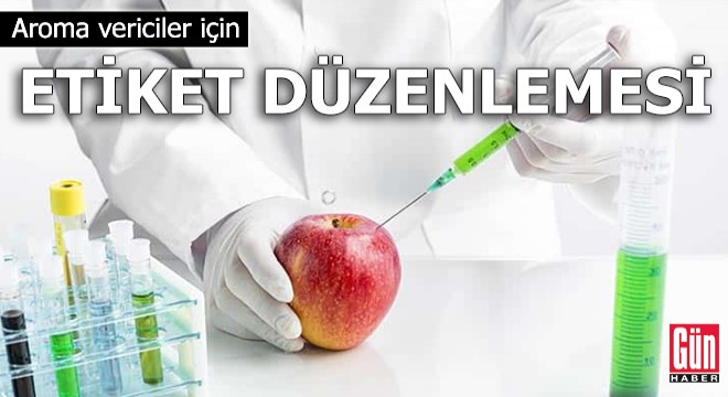 Aroma vericiler için etiket düzenlemesi