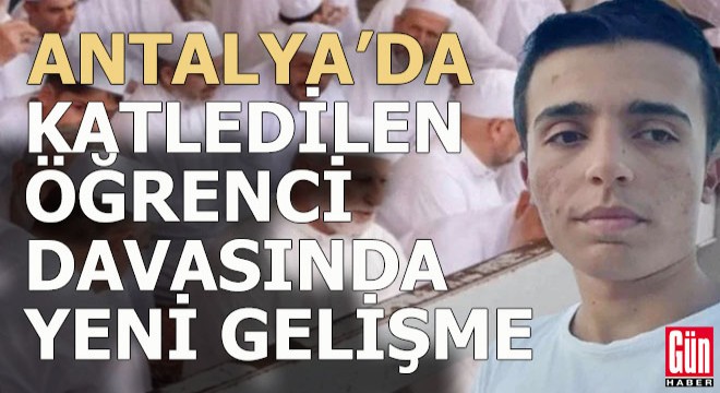 Aşçı tarafından katledilen öğrenci olayında gelişme...