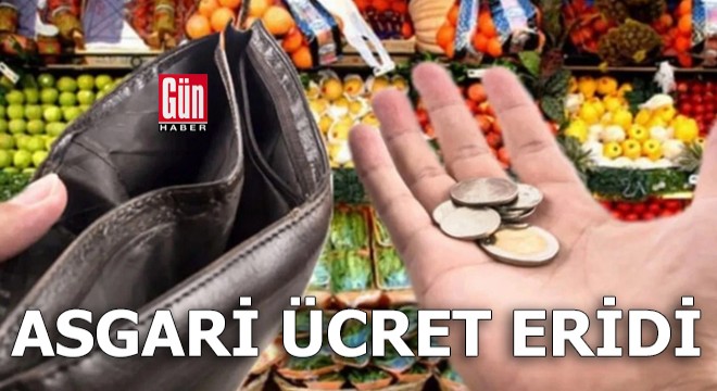 Asgari ücret eridi