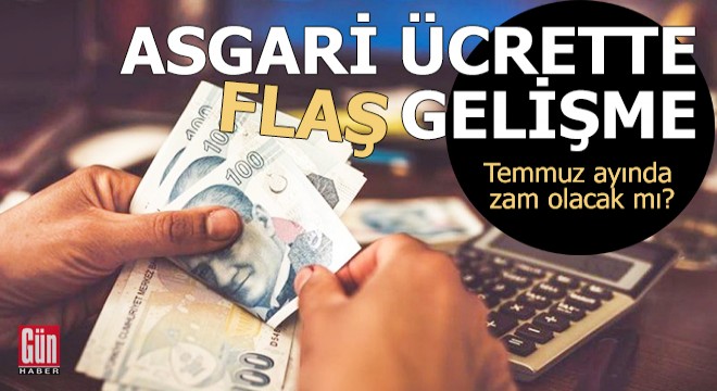 Asgari ücrette flaş gelişme!