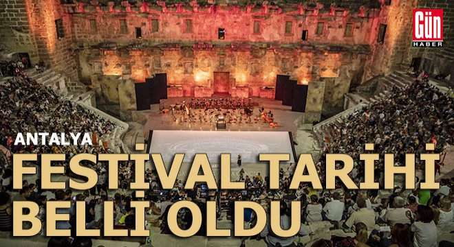Aspendos Festivali'nin tarihi belli oldu