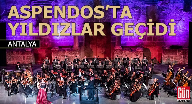 Aspendos'ta yıldızlar geçidi