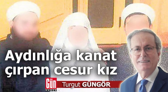 Aydınlığa kanat çırpan cesur kız