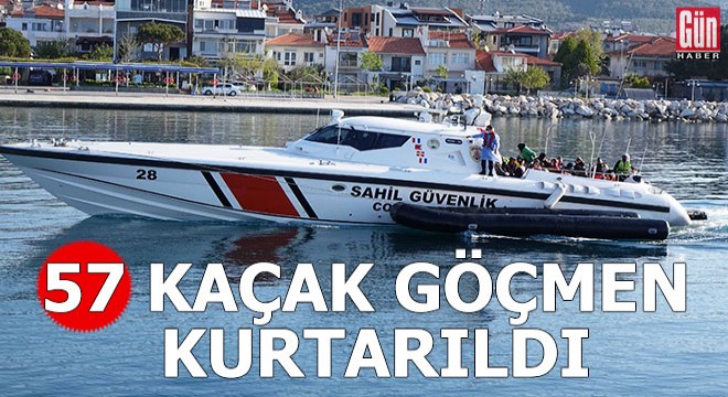 Ayvacık açıklarında 57 kaçak göçmen kurtarıldı