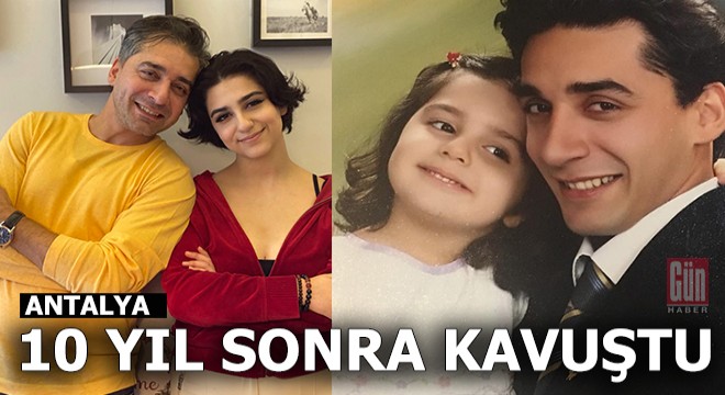Baba-kızın 10 yıl sonra ağlatan buluşması