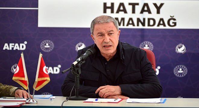 Bakan Akar: Samandağ'da 300'den fazla enkaz kaldırıldı