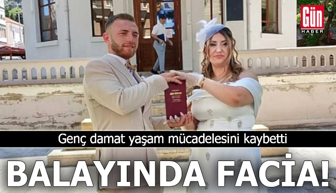 Balayında facia! Genç damat yaşam mücadelesini kaybetti