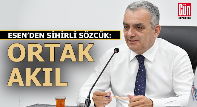 Başkan Esen muhtarlarla buluştu