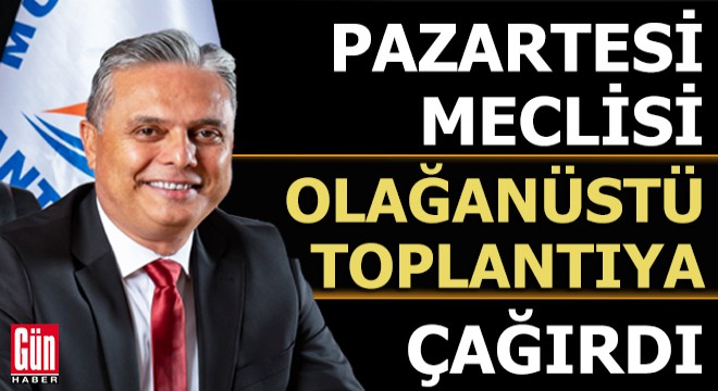 Başkan Uysal, meclisi olağanüstü toplantıya çağırdı