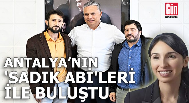 Başkan Uysal, Antalya nın  Sadık Abi leri ile buluştu