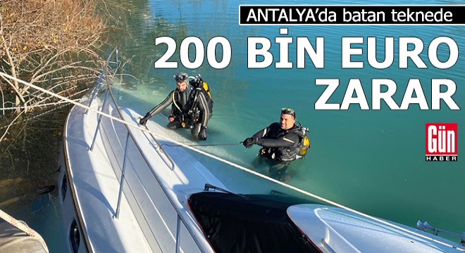 Batan teknede 200 bin Euro zarar
