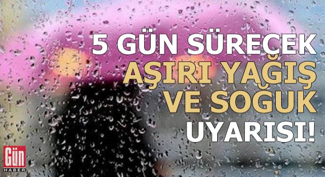 Batı Akdeniz'de 5 gün sürecek aşırı yağış ve soğuk uyarısı