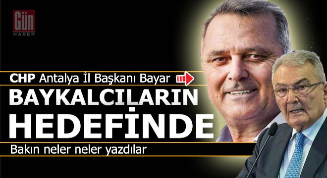 Baykalcıların hedefinde Antalya il başkanı var
