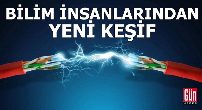 Bilim insanlarından yeni keşif