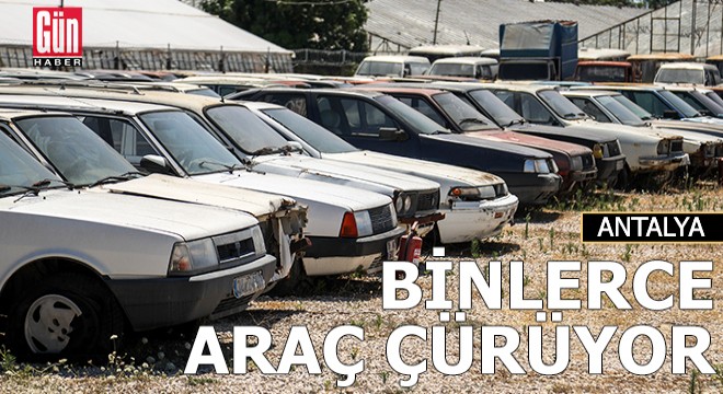 Binlerce araç, yediemin otoparklarında çürüyor