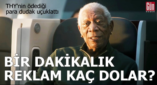 Bir dakikalık reklam kaç dolar? THY'nin ödediği para dudak uçuklattı