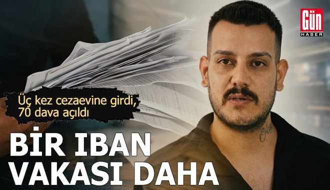 Bir 'IBAN' vakası daha