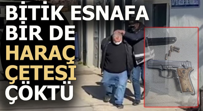 Bitik esnafın belalısı haraç çetesine operasyon; 14 kişi yakalandı