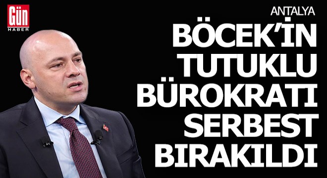 Böcek in bürokratı serbest bırakıldı