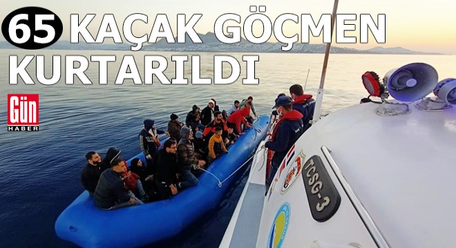 Bodrum açıklarında 65 kaçak göçmen kurtarıldı