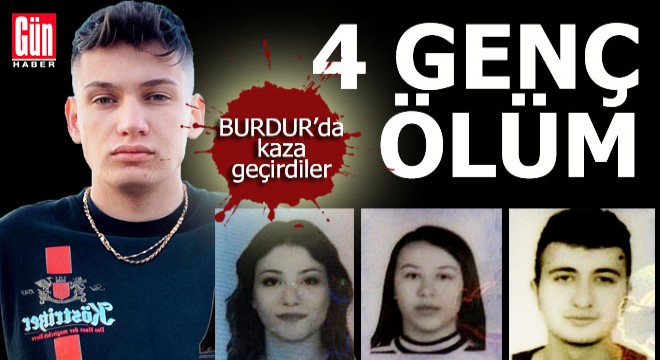 Burdur da otomobil istinat duvarına çarptı: 4 ölü