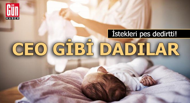 CEO gibi dadılar: İstekleri pes dedirtti!