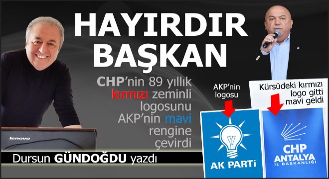 CHP nin bayrak rengini AKP ye benzetmişler