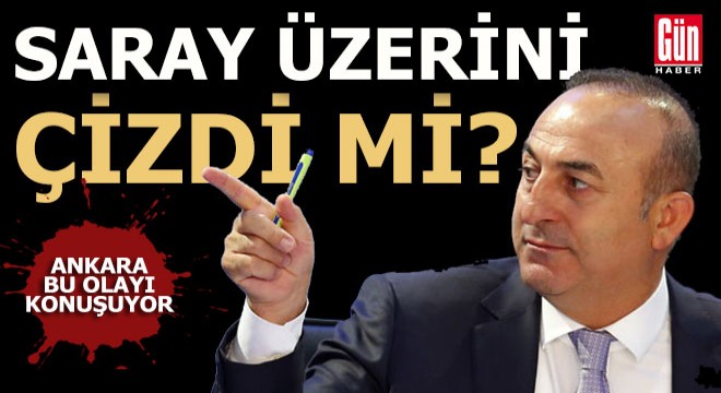 Çavuşoğlu’nun üzeri çizildi mi?.. Dışişleri'nde neler oluyor?..