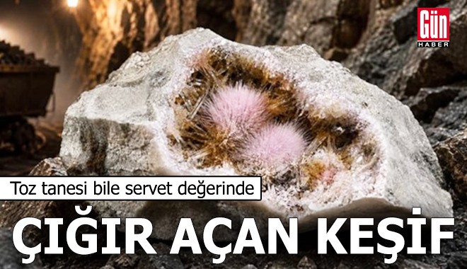Çığır açan keşif: Toz tanesi bile servet değerinde!