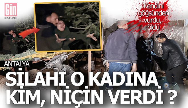 Cinayet değilse, o kadına o silahı kim, niçin verdi?
