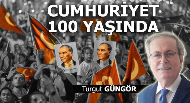 Cumhuriyet 100 yaşında