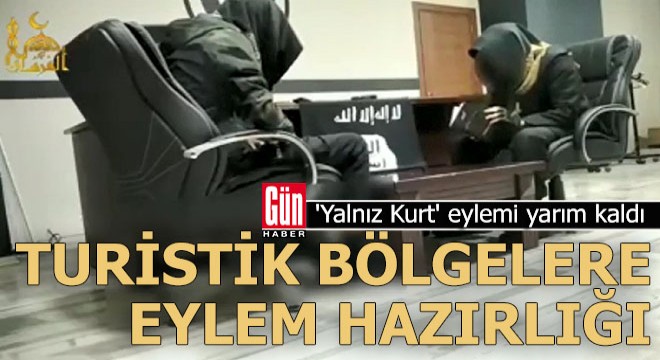 DEAŞ'ın 'Yalnız Kurt' eylemi yarım kaldı