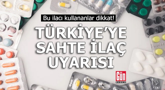 DSÖ den Türkiye ye sahte ilaç uyarısı