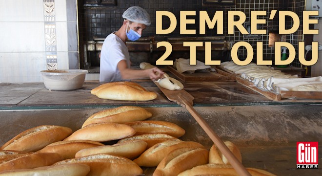 Demre de ekmek 2 lira oldu