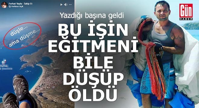 Denize düşen yamaç paraşütü eğitmeni öldü