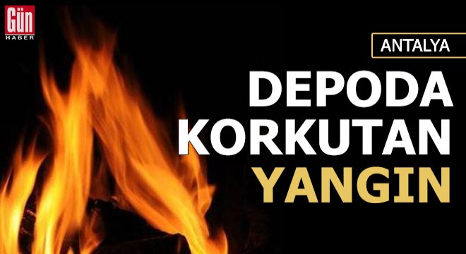 Depoda korkutan yangın