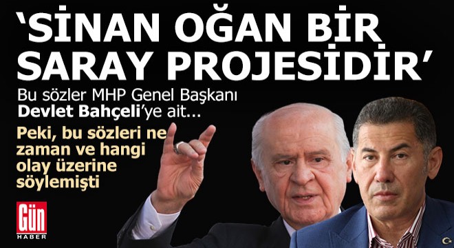 Devlet Bahçeli:  Sinan Oğan Saray projesidir 