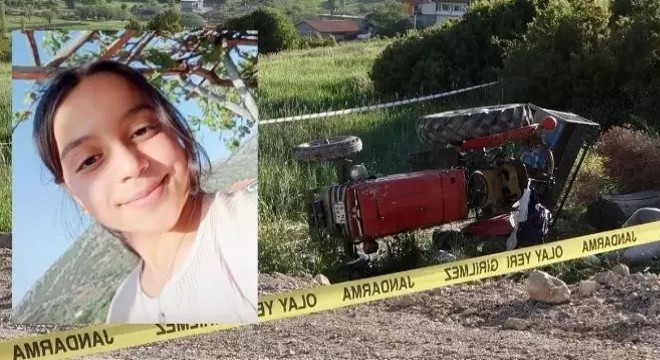 Devrilen traktördeki ortaokul öğrencisi Edanur öldü