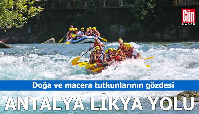 Doğa ve macera tutkunlarının gözdesi: Antalya Likya Yolu