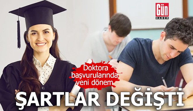 Doktoraya giriş şartları değişti