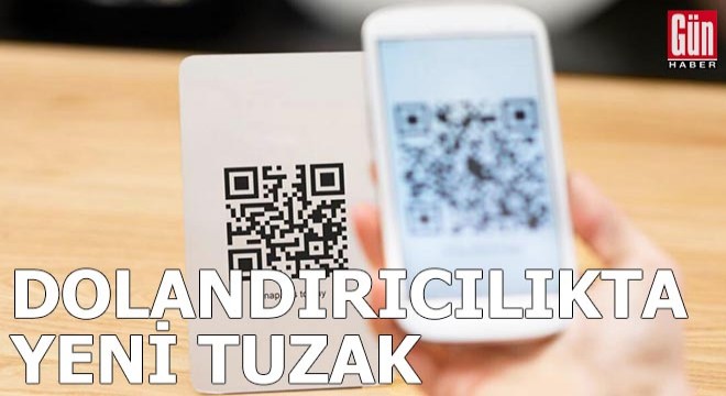 Dolandırıcılıkta yeni tuzak:  Karekod  uygulaması