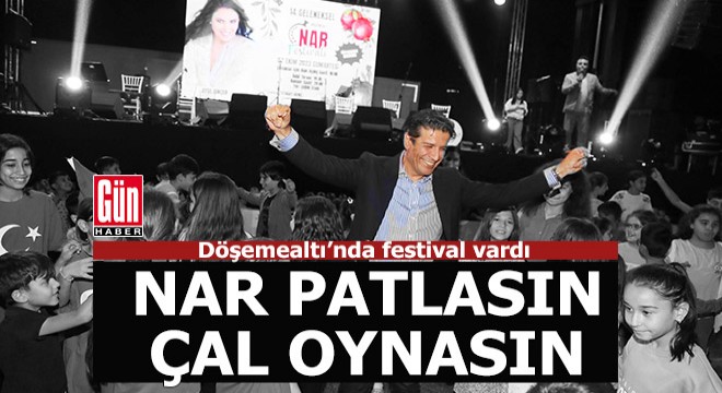 Döşemealtı’nda Nar Festivali coşkusu