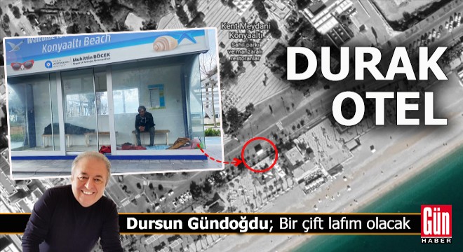 Dünya kenti Antalya dan bir otobüs durağı manzarası...