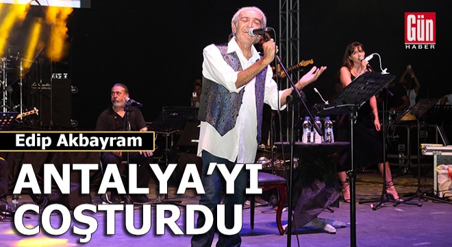 Edip Akbayram, Açık Hava'yı coşturdu