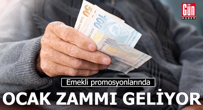 Emekli promosyonlarında Ocak zammı geliyor