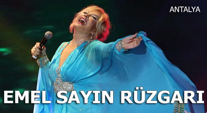 Emel Sayın rüzgarı